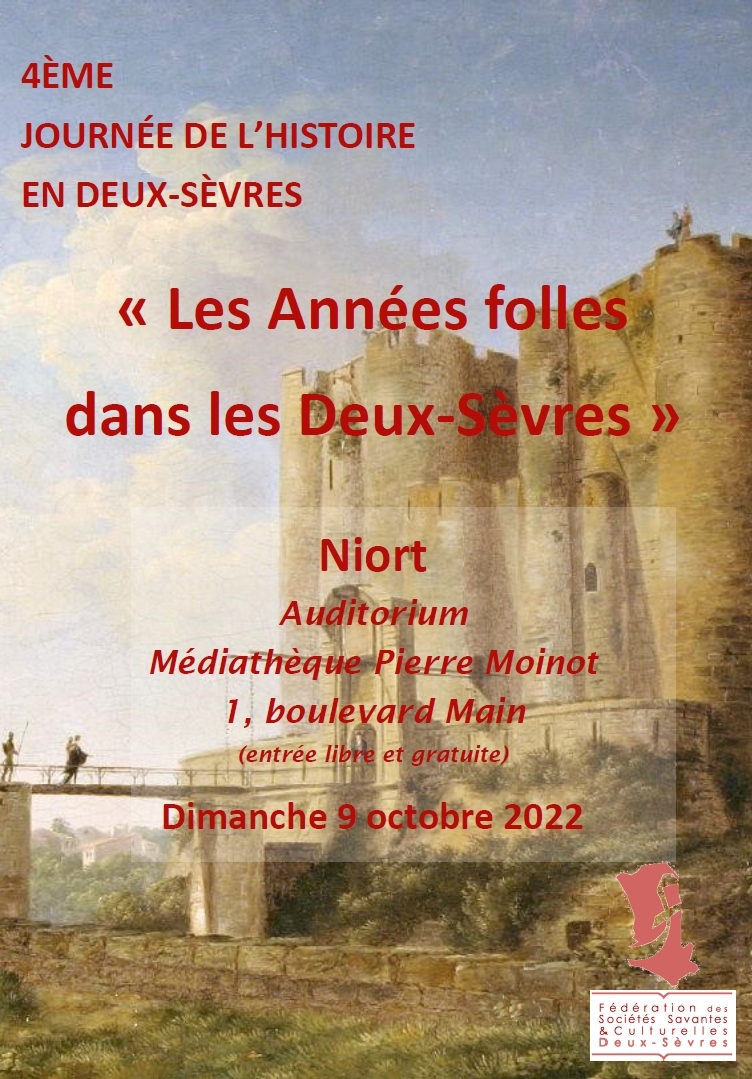Lire la suite à propos de l’article 4ème Journée de l’Histoire en Deux-Sèvres