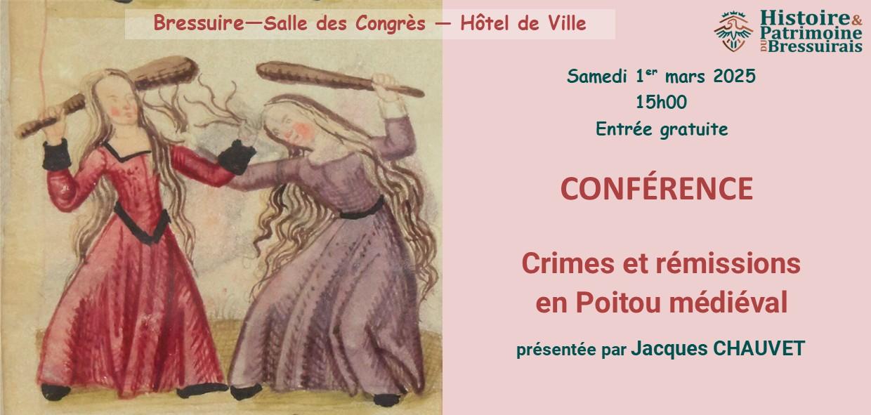 Lire la suite à propos de l’article Conférence : « Crimes et rémissions en Poitou médiéval »