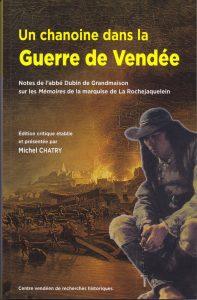 Lire la suite à propos de l’article Un chanoine dans la Guerre de Vendée