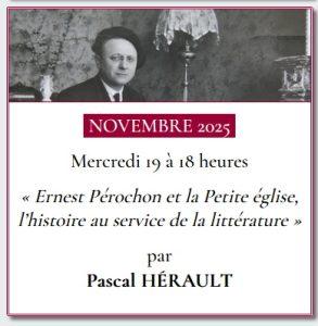 Lire la suite à propos de l’article Conférence : Ernest Perochon et la Petite Eglise, l’histoire au service de la littérature