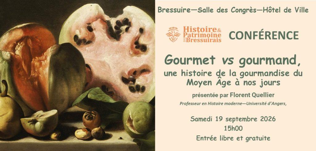 Conférence : Gourmets vs gourmands une histoire de la gourmandise du Moyen Âge à nos jours